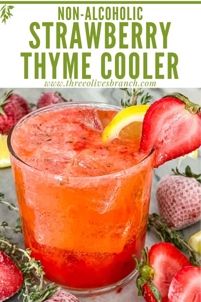 Pin of Strawberry Thyme Cooler (Non-Alcoholic Mocktail) in a glass with title at top