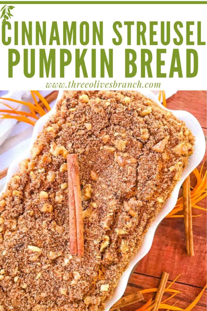 Pin of Cinnamon Streusel Pumpkin Bread loaf in the baking pan with title at top