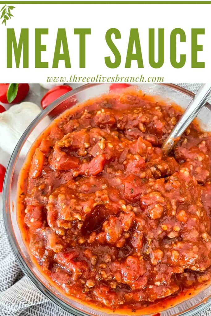 Pin of Meat Sauce in a glass bowl with title at top