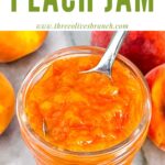 Pin of Peach Jam in a small jar with a spoon and title at top