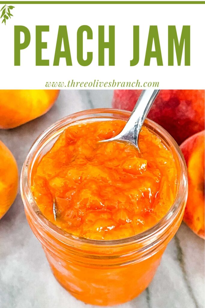 Pin of Peach Jam in a small jar with a spoon and title at top