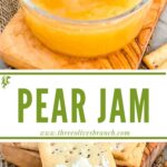 Long pin of Pear Jam in a bowl with title