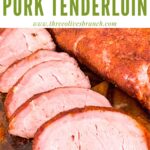 Pin of Smoked Pork Tenderloin slices with title at top