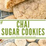 Long pin of Chai Sugar Cookies on a rack with title