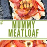 Long pin of Halloween Mummy Meatloaf on a black plate with title at top