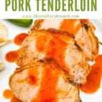 Pin of BBQ Pork Tenderloin slices on a place with sauce and title at top