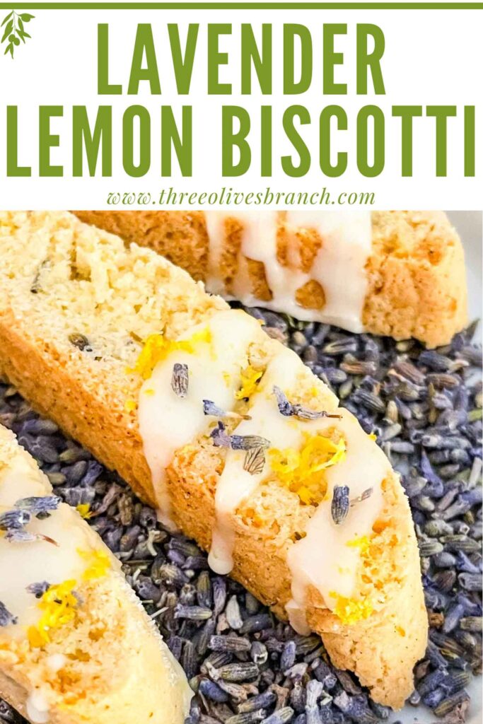 Pin of Lavender Lemon Biscotti up close on top of lavender buds with title at top