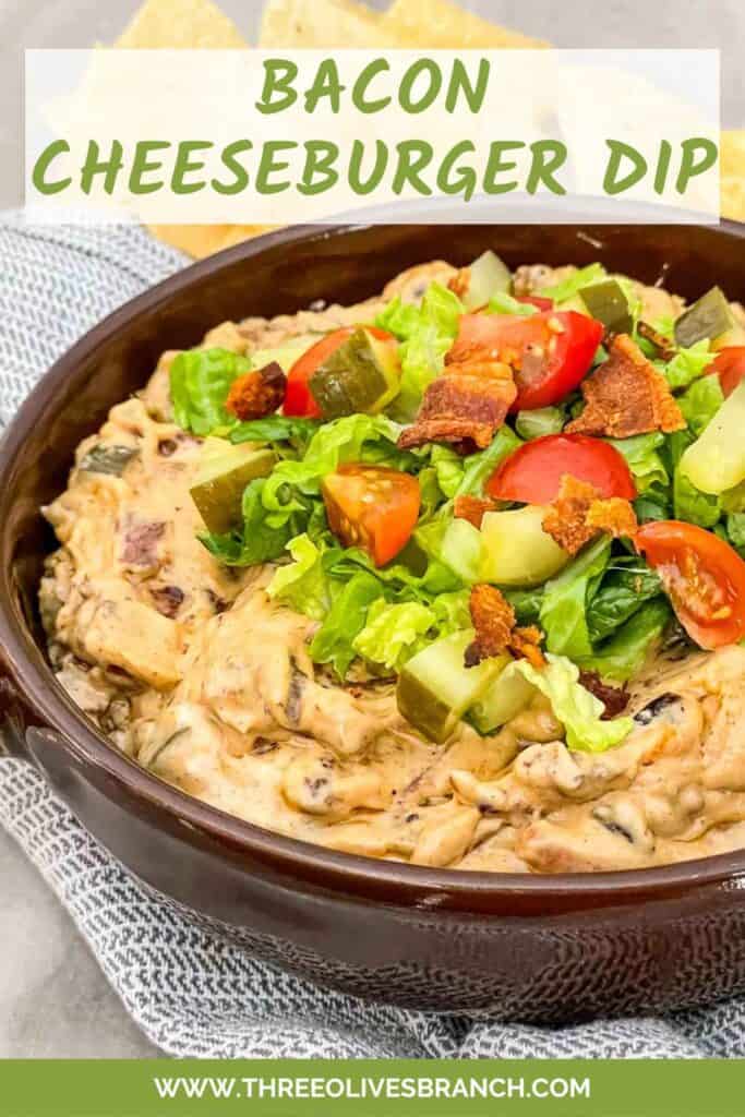 Pin of Bacon Cheeseburger Dip in a brown dish with title
