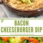 Long pin of Bacon Cheeseburger Dip with title