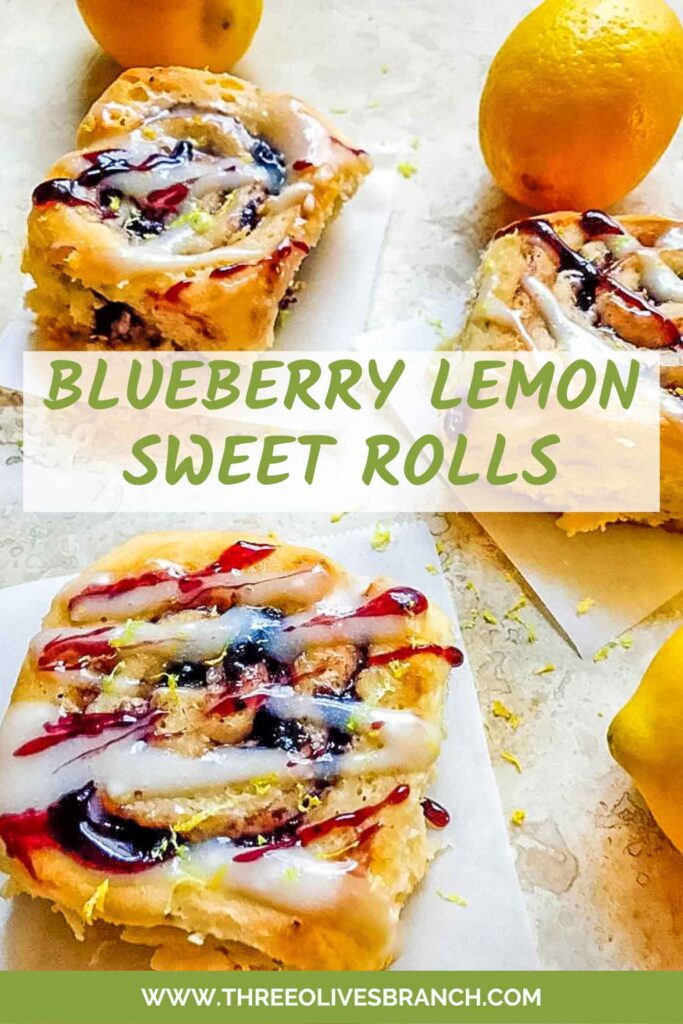 Pin of Blueberry Lemon Sweet Rolls on a counter with title