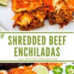 Long pin of Shredded Beef Enchiladas with title in middle