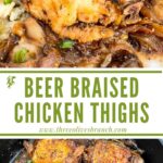 Long pin of Beer Braised Chicken Thighs with title