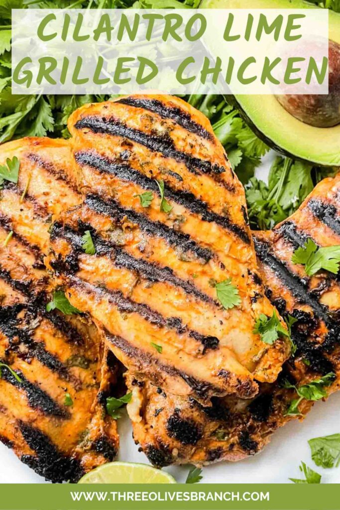 Pin of Cilantro Lime Grilled Chicken with title at top