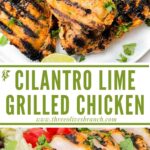 Long pin of Cilantro Lime Grilled Chicken with title