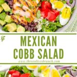 Long pin of Mexican Cobb Salad with title