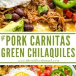 Long pin of Pork Carnitas Green Chilaquiles with Eggs with title in middle
