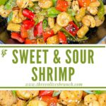 Long pin of Sweet and Sour Shrimp Stir Fry with title