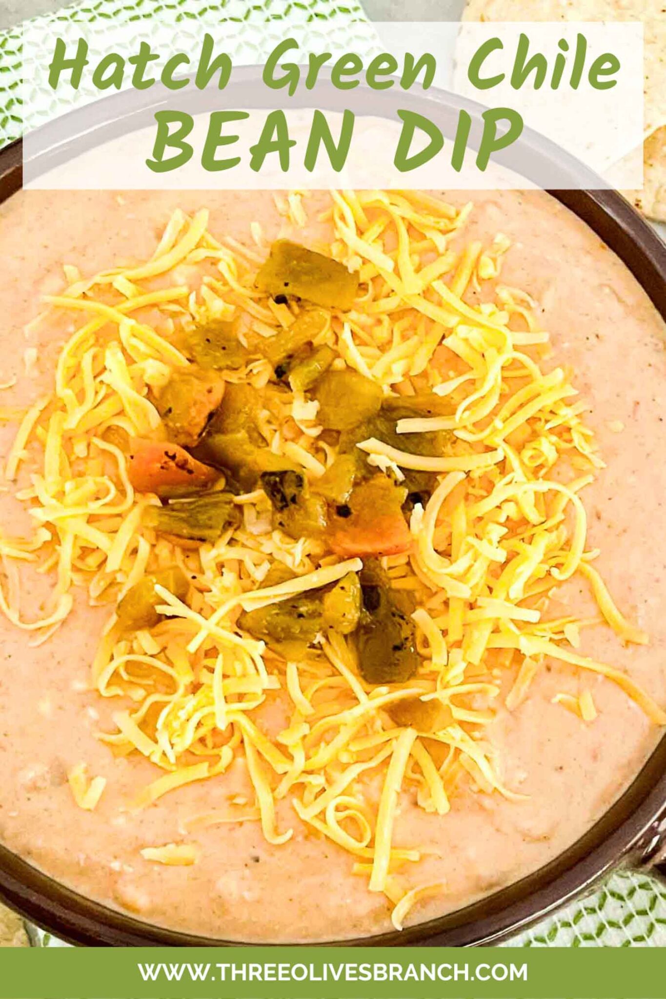 Hatch Green Chile Bean Dip Recipe Three Olives Branch
