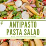 Long pin of Italian Antipasto Pasta Salad with title at top