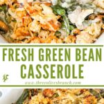 Long pin for Green Bean Casserole with Fresh Green Beans with title