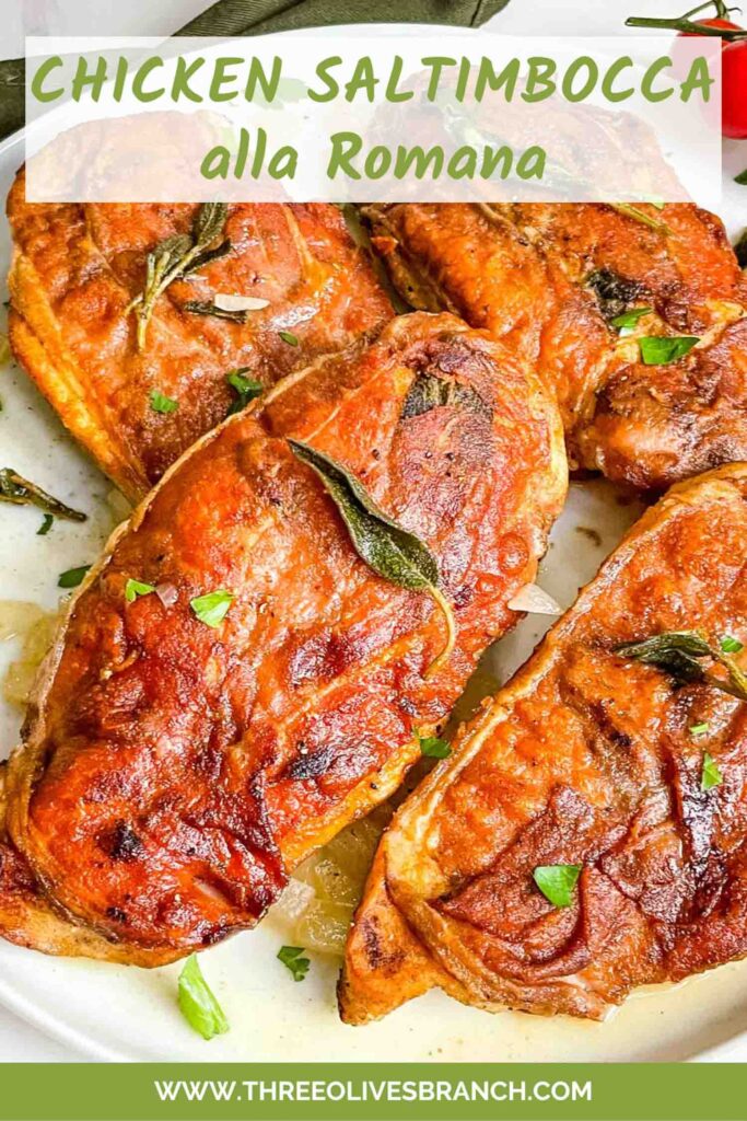 Pin of Chicken Saltimbocca alla Romana with title at top.