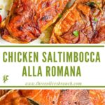 Long pin of Chicken Saltimbocca alla Romana with title at top.