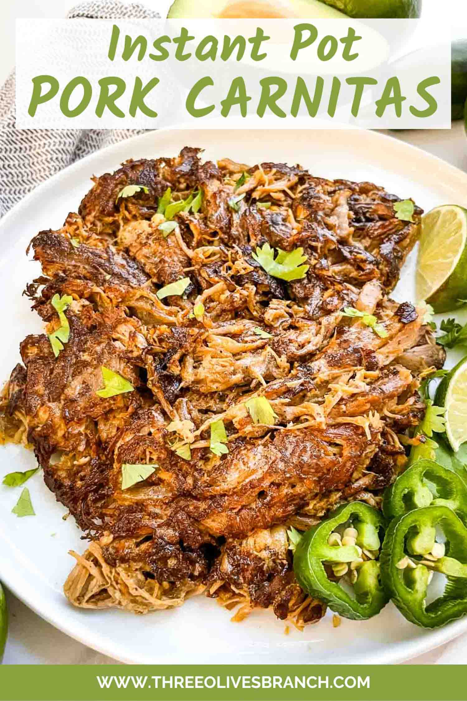 Traditional Instant Pot Pork Carnitas Three Olives Branch