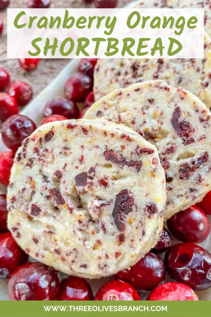 Pin of Cranberry Orange Shortbread Cookies with title.