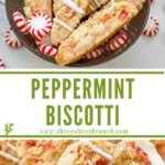 Long pin for White Chocolate Peppermint Biscotti with title.