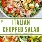 Long pin of Best Italian Chopped Salad Recipe with title.