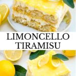 Pin of Limoncello Tiramisu with title.