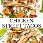 Pin of Chicken Street Tacos with title.