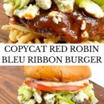 Pin for Copycat Red Robin Bleu Ribbon Burger.