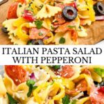 Pin for Italian Pasta Salad with Pepperoni.