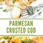 Long pin of Parmesan Baked Cod.