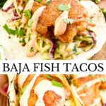 Pin for Fresh Baja Fish Tacos.