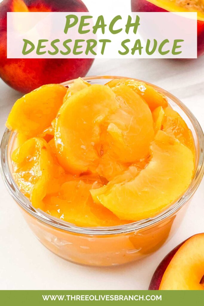 Pin of Easy Peach Dessert Sauce in a small bowl with title at top.