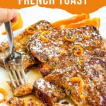 Pin of Panettone French Toast Recipe being eaten with title at top.