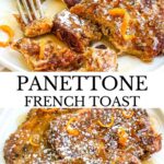 Pin for Panettone French Toast Recipe.