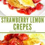 Long pin for Lemon Strawberry Crepes.