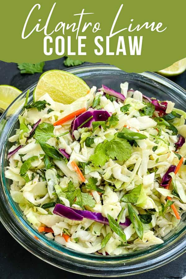 Pin for Cilantro Lime Coleslaw.