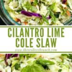 Long pin for Cilantro Lime Coleslaw.