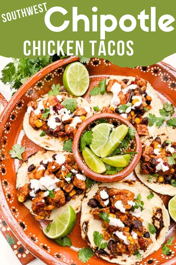 Pin for Southwest Chipotle Chicken Tacos in a tray.