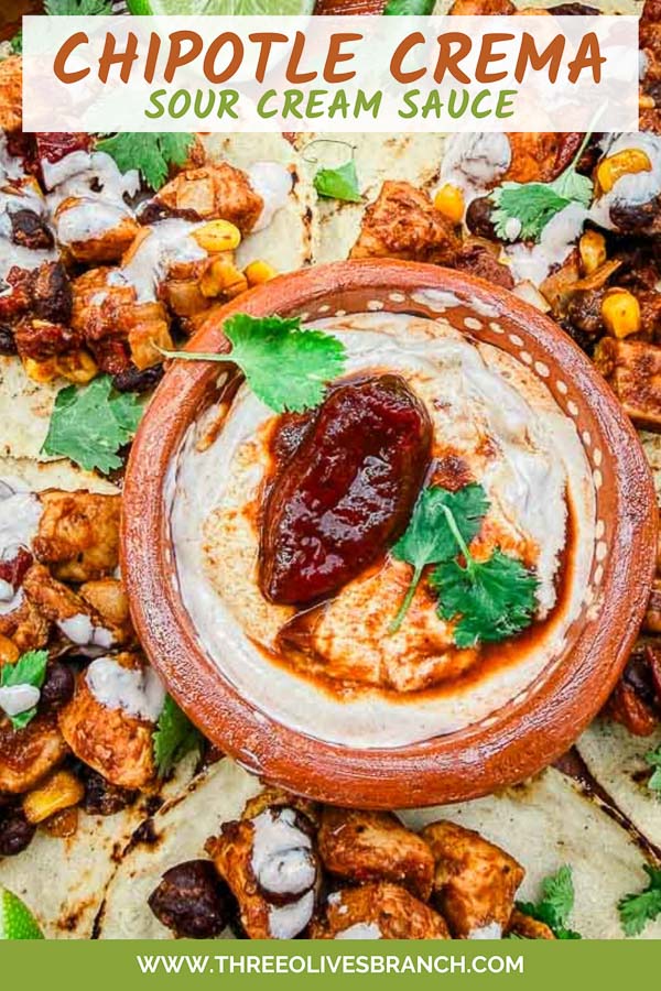 Pin for Homemade Chipotle Crema Sauce with title.