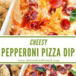 Long pin for Pepperoni Pizza Dip.
